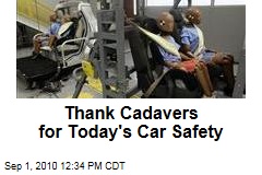 Thank Cadavers for Today's Car Safety