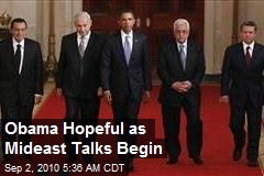 Obama Hopeful as Mideast Talks Begin