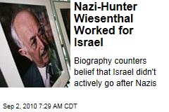 Nazi-Hunter Wiesenthal Worked for Israel