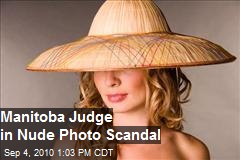 Manitoba Judge in Nude Photo Scandal